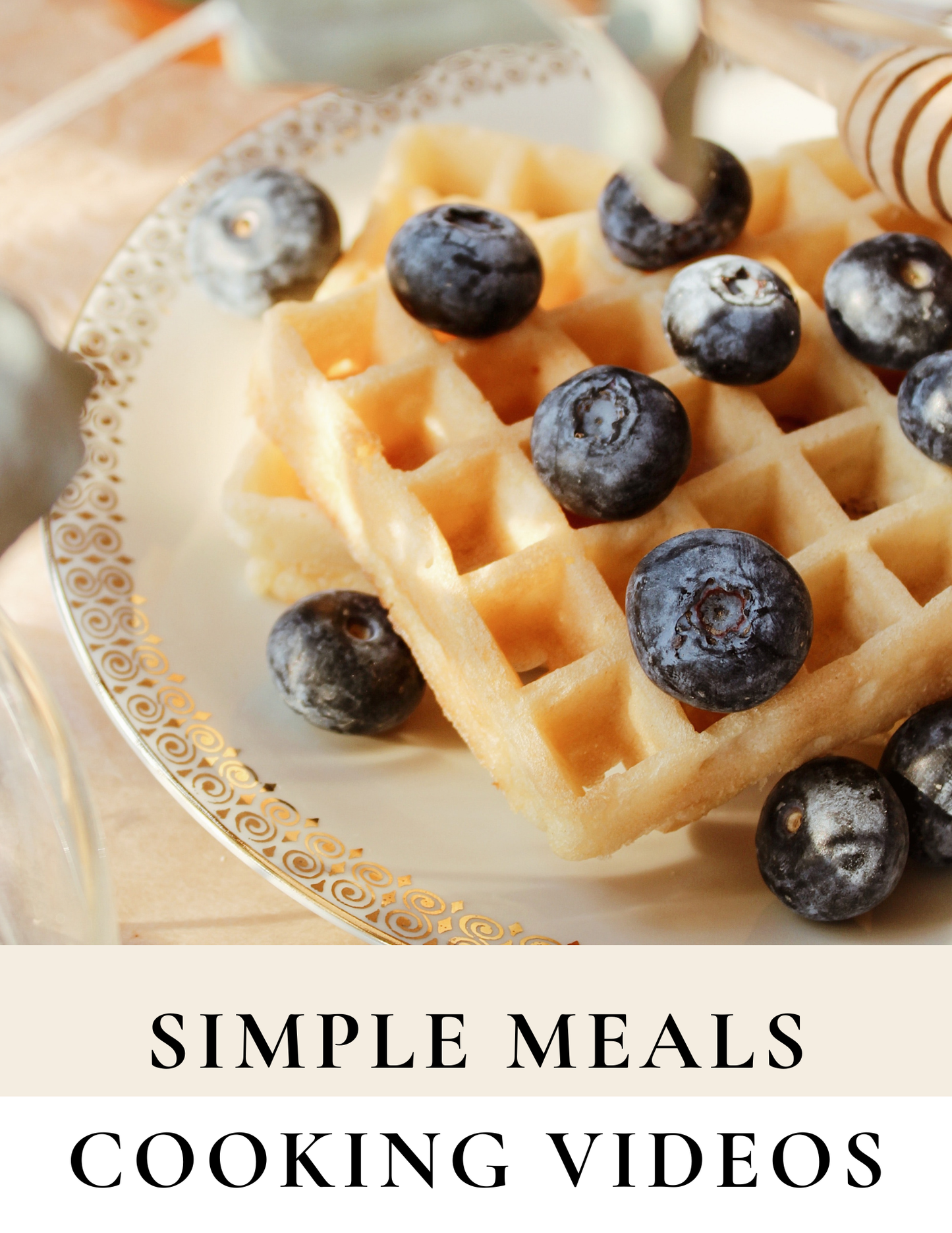 Simple Meals – Lunch & Dinner Video Pack
